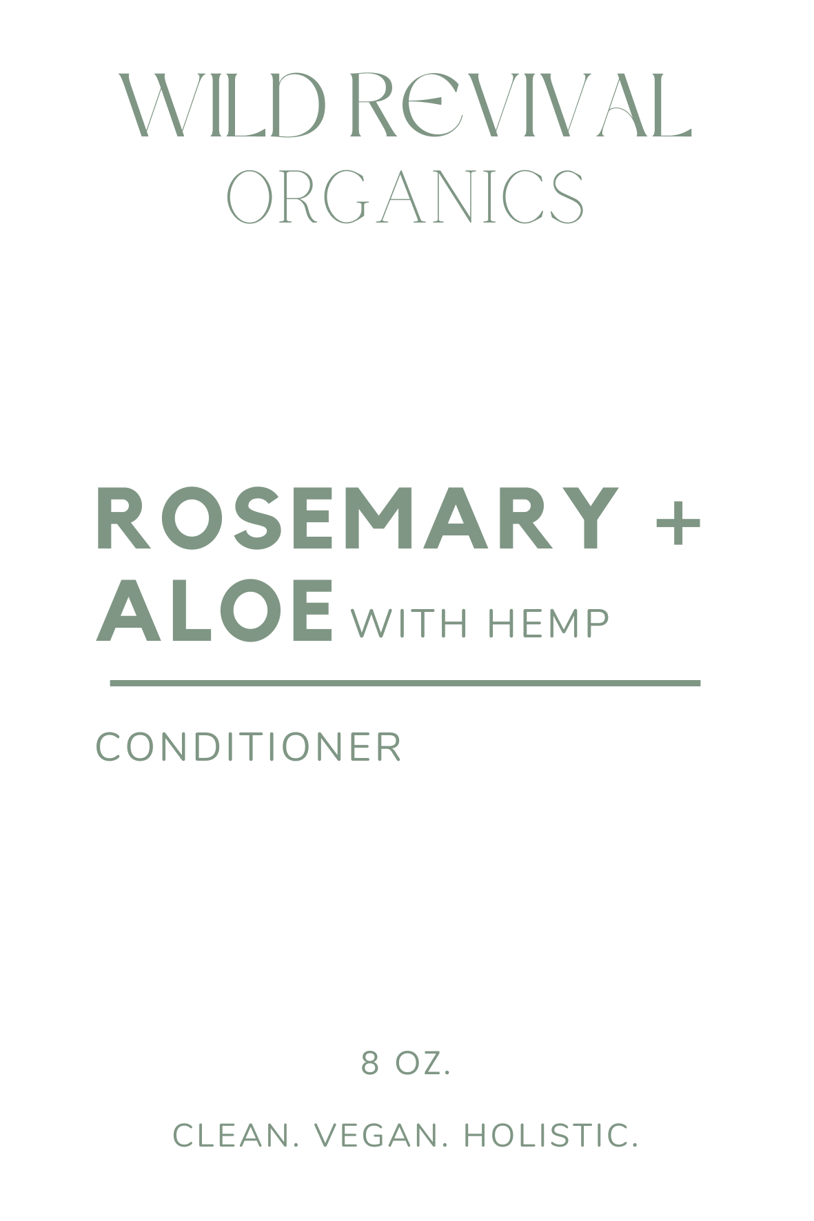 *NEW* ROSEMARY + ALOE with Hemp - 8oz. Conditioner - Wild Revival Organics